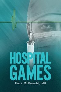 bokomslag Hospital Games