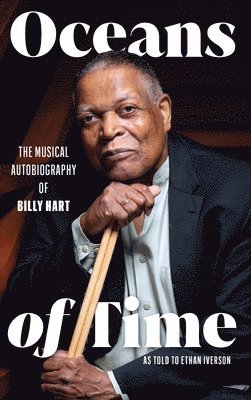 Billy Hart - Oceans of Time, Inbunden