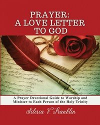 bokomslag Prayer, A Love Letter to God