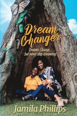 Dream Changer 1