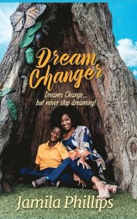 bokomslag Dream Changer