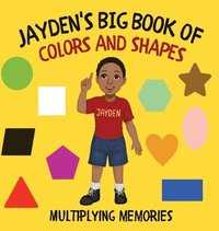 bokomslag Jayden's Big Book of Colors and Shapes