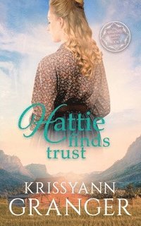 bokomslag Hattie Finds Trust