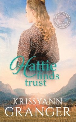 bokomslag Hattie Finds Trust