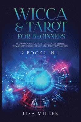 Lisa Miller - Wicca & Tarot for Beginners, Häftad