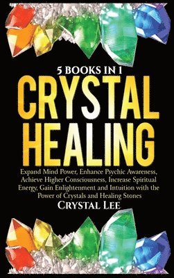 Crystal Healing 1