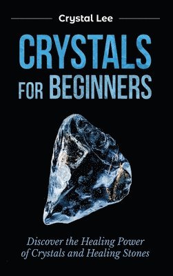 Crystals for Beginners 1