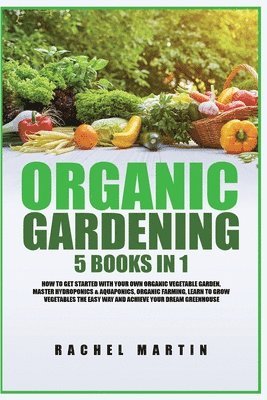 Organic Gardening 1