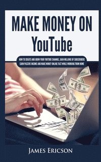 bokomslag Make Money On YouTube