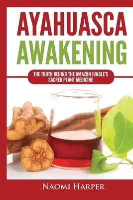 bokomslag Ayahuasca Awakening