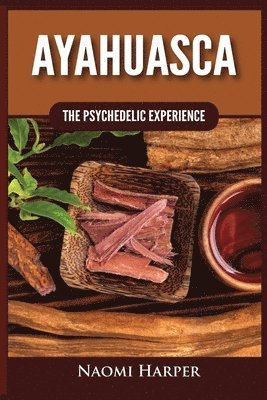 Ayahuasca 1