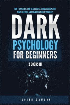 bokomslag Dark Psychology for Beginners