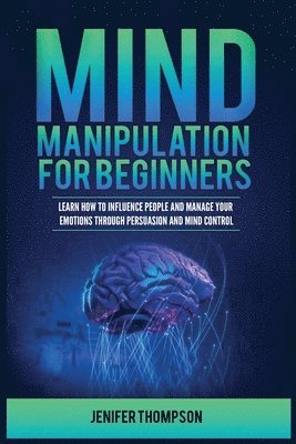 bokomslag Mind Manipulation for Beginners