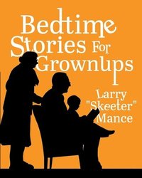 bokomslag Bedtime Stories for Grownups
