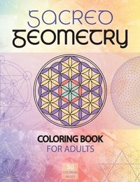 bokomslag Sacred Geometry Coloring Book for Adults