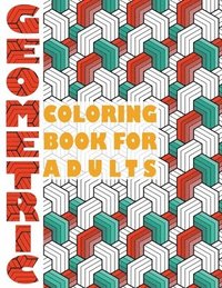 bokomslag Geometric Coloring Book for Adults