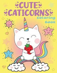 bokomslag Cute Caticorns Coloring Book