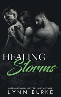 bokomslag Healing Storms