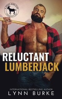 bokomslag Reluctant Lumberjack