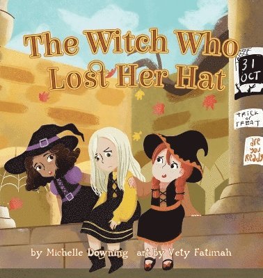 Michelle Downing - Witch Who Lost Her Hat, Häftad