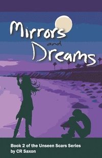 bokomslag Mirrors and Dreams