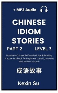 bokomslag Chinese Idiom Stories (Part 2)