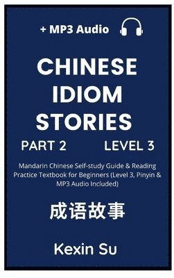 bokomslag Chinese Idiom Stories (Part 2)