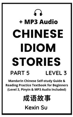 Chinese Idiom Stories (Part 5) 1