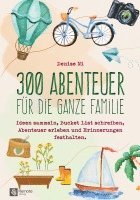 bokomslag 300 Abenteuer für die ganze Familie