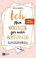 bokomslag ICH - Mein Workbook für mehr Achtsamkeit