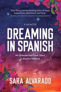 bokomslag Dreaming in Spanish