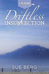 bokomslag Driftless Insurrection