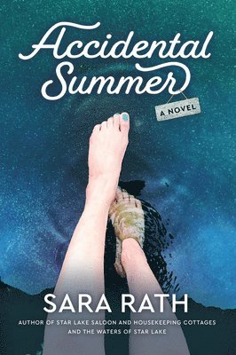 Sara Rath - Accidental Summer, Häftad
