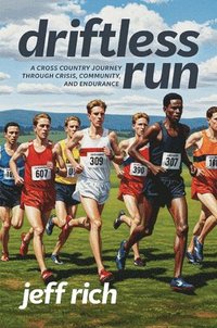 bokomslag Driftless Run