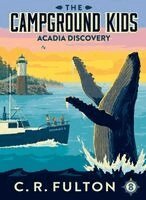 C R Fulton - Acadia Discovery, Häftad
