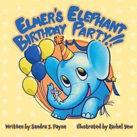 bokomslag Elmer's Elephant Birthday Party