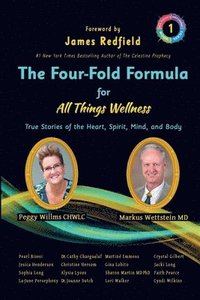 bokomslag The Four-Fold Formula for All Things Wellness