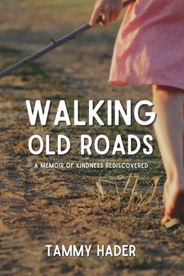 bokomslag Walking Old Roads