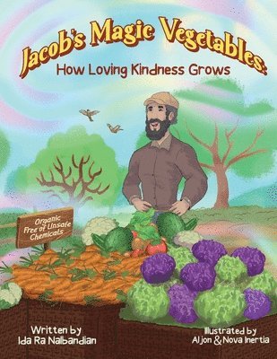 Ida Ra Nalbandian - Jacob's Magic Vegetables, Häftad
