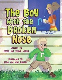 bokomslag The Boy With the Broken Nose