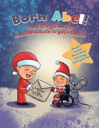 bokomslag The Elf By Himself and The Mouse in Your House