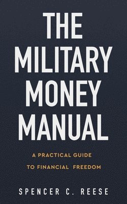 Military Money Manual