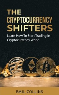 bokomslag Cryptocurrency Shifters