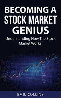 bokomslag Becoming A Stock Market Genius