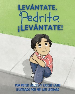 Levántate, Pedrito. ¡Levántate! 1