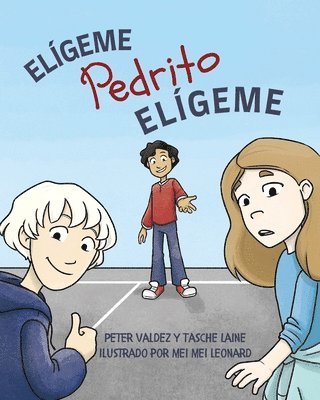 bokomslag Elígeme Pedrito Elígeme