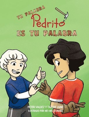 bokomslag Tu palabra, Pedrito, es tu palabra