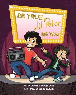 Be True, Lil Peter, Be You 1