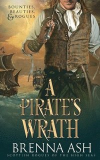 bokomslag A Pirate's Wrath