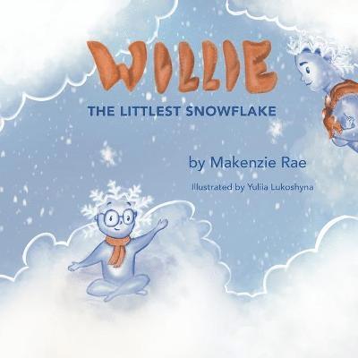 Willie, The Littlest Snowflake 1